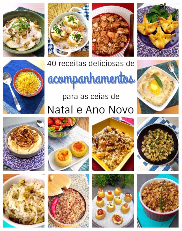 45 receitas de acompanhamentos para as ceias de Natal e Ano Novo – COZINHANDO PARA 2 OU 1 45 receitas de acompanhamentos para as ceias de Natal e Ano Novo – COZINHANDO PARA 2 OU 1